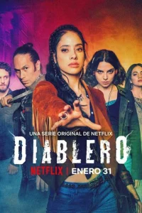 Смотреть Диаблеро (2018) онлайн