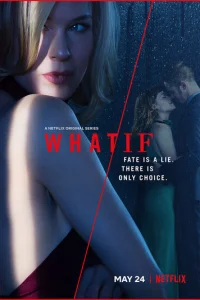 Смотреть Что/если (2019) онлайн