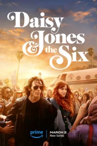 Смотреть Дейзи Джонс и The Six (2023) онлайн